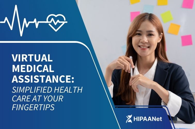 Virtual Medical Assistance: Simplified Health Care at Your Fingertips