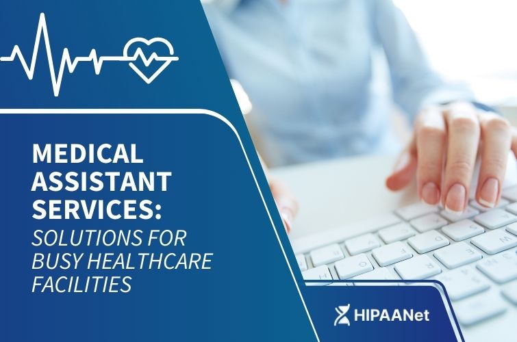 Medical Assistant Services: Solutions for Busy Healthcare Facilities