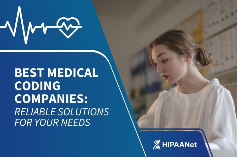 Best Medical Coding Companies: Reliable Solutions for Your Needs