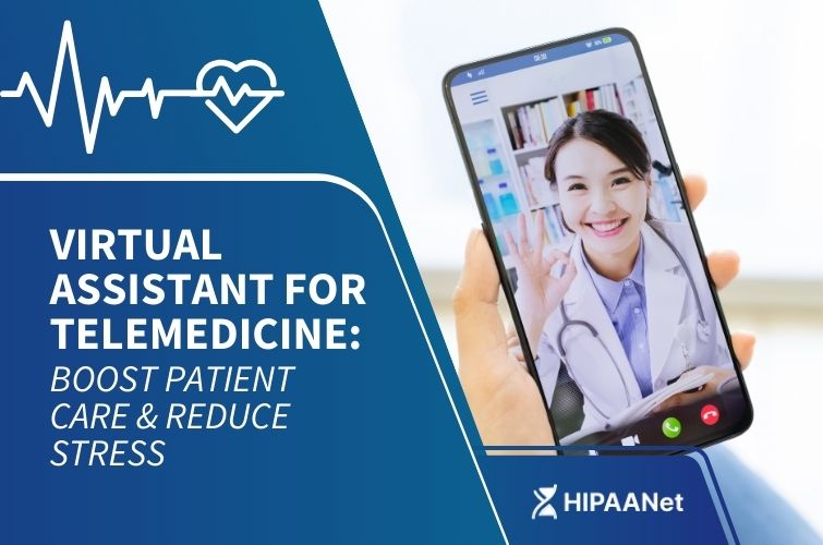Virtual Assistant for Telemedicine: Boost Patient Care & Reduce Stress
