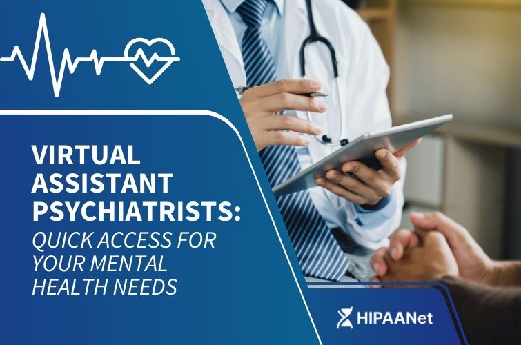 Virtual Assistant Psychiatrists: Quick Access for Your Mental Health Needs