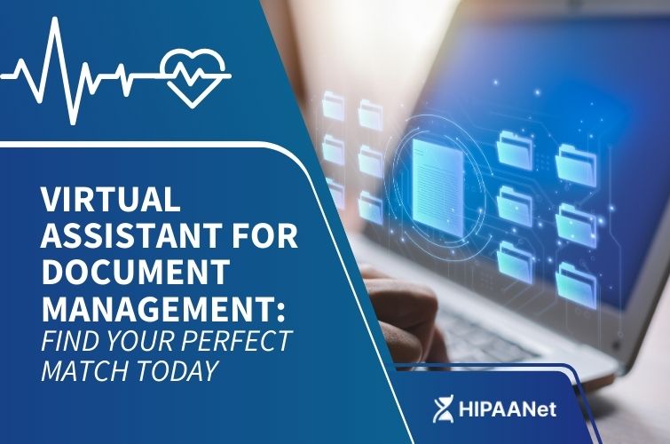 Virtual Assistant for Document Management: Find Your Perfect Match Today
