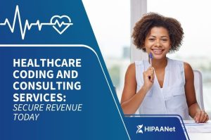 Healthcare Coding and Consulting Services: Secure Revenue Today