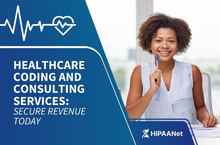 Healthcare Coding and Consulting Services: Secure Revenue Today