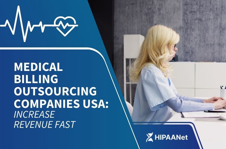 Medical Billing Outsourcing Companies USA: Increase Revenue Fast