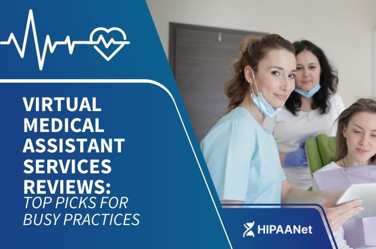 Virtual Medical Assistant Services Reviews: Top Picks for Busy Practices