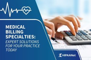 Medical Billing Specialties: Expert Solutions for Your Practice Today