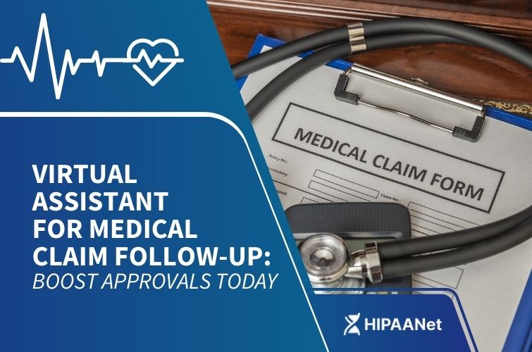 Virtual Assistant for Medical Claim Follow-Up: Boost Approvals Today