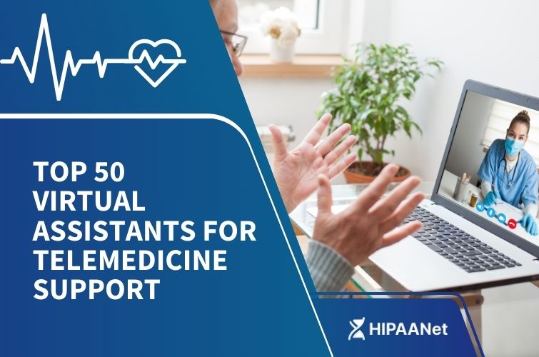 Top 50 Virtual Assistants for Telemedicine Support
