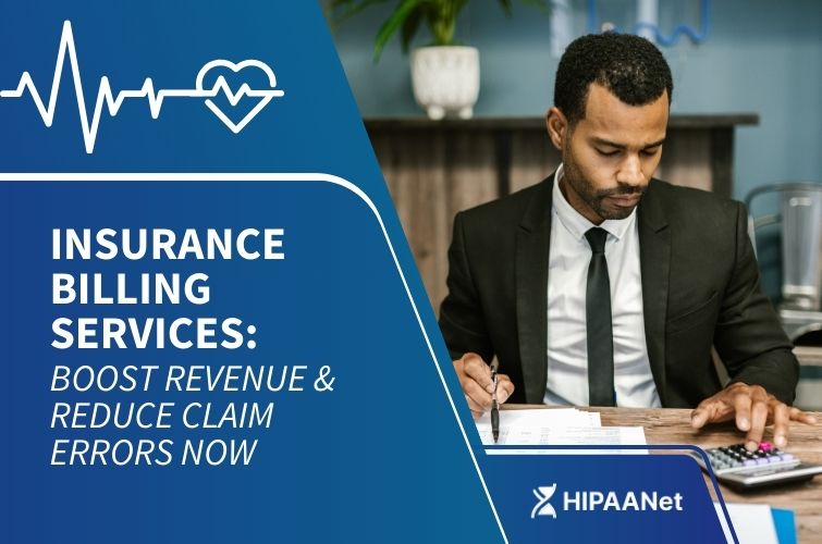 Insurance Billing Services: Boost Revenue & Reduce Claim Errors Now