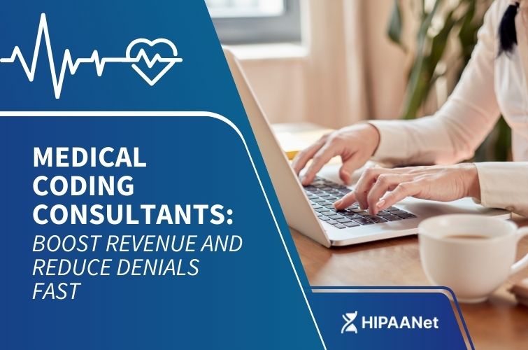 Medical Coding Consultants: Boost Revenue and Reduce Denials Fast