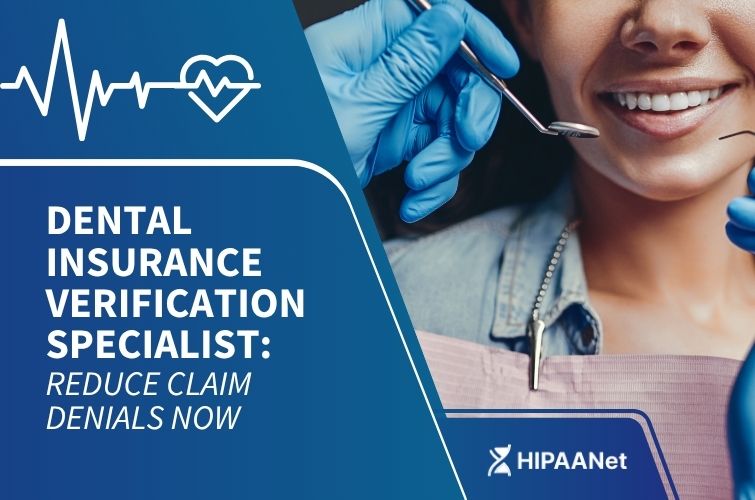 Dental Insurance Verification Specialist: Reduce Claim Denials Now