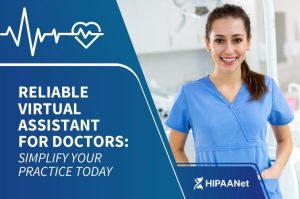 Reliable Virtual Assistant for Doctors: Simplify Your Practice Today