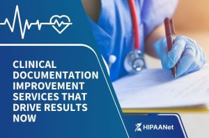 Clinical Documentation Improvement Services That Drive Results Now
