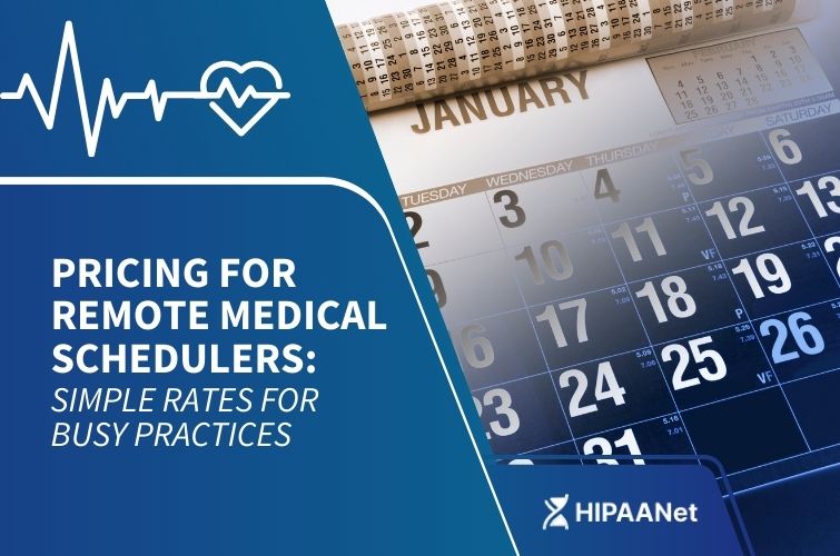Pricing for Remote Medical Schedulers: Simple Rates for Busy Practices
