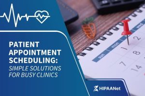 Patient Appointment Scheduling: Simple Solutions for Busy Clinics