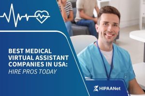 Best Medical Virtual Assistant Companies in USA: Hire Pros Today