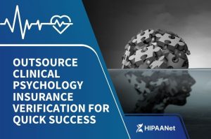 Outsource Clinical Psychology Insurance Verification for Quick Success
