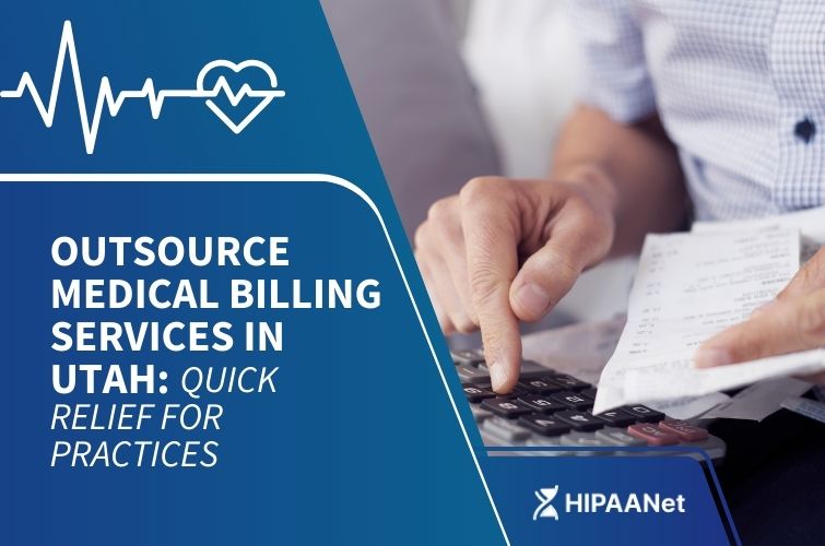 Outsource Medical Billing Services in Utah: Quick Relief for Practices