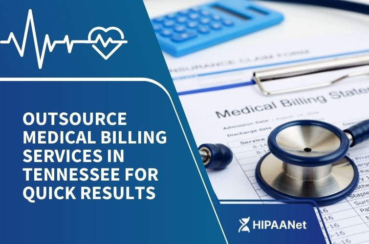 Outsource Medical Billing Services in Tennessee for Quick Results