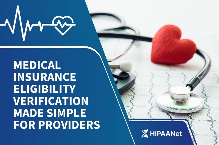 Medical Insurance Eligibility Verification Made Simple for Providers