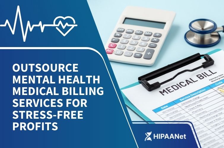 Outsource Mental Health Medical Billing Services for Stress-Free Profits