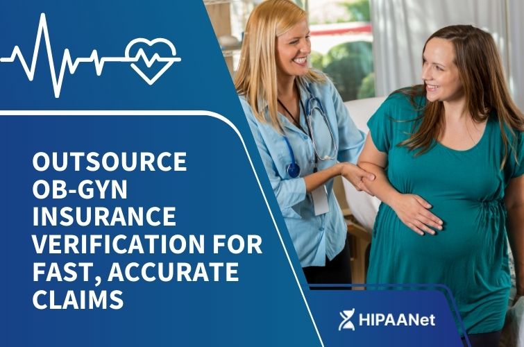 Outsource OB-GYN Insurance Verification for Fast, Accurate Claims