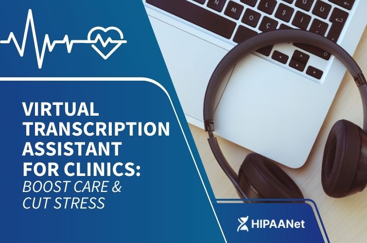 Virtual Transcription Assistant for Clinics: Boost Care & Cut Stress