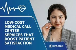 Low-Cost Medical Call Center Services That Boost Patient Satisfaction