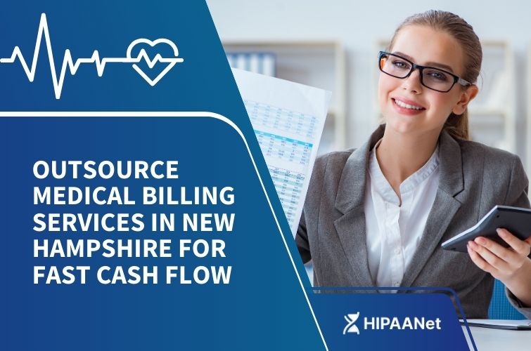 Outsource Medical Billing Services in New Hampshire for Fast Cash Flow