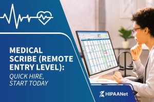 Medical Scribe (Remote Entry Level): Quick Hire, Start Today