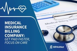 Medical Insurance Billing Company: Get Paid Faster, Focus on Care