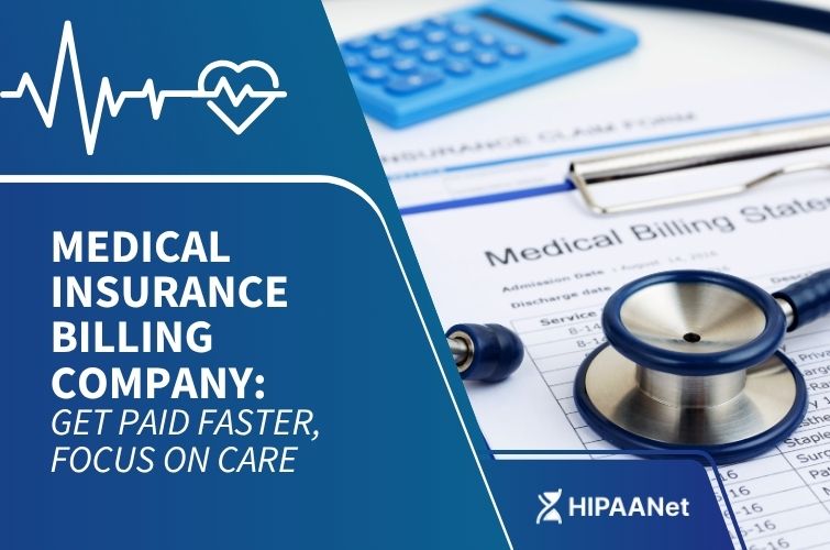 Medical Insurance Billing Company: Get Paid Faster, Focus on Care