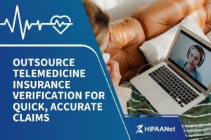 Outsource Telemedicine Insurance Verification for Quick, Accurate Claims