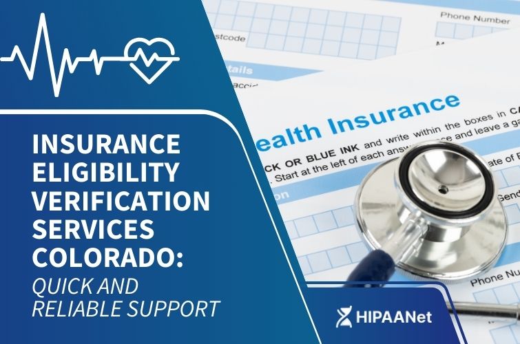 Insurance Eligibility Verification Services Colorado: Quick and Reliable Support