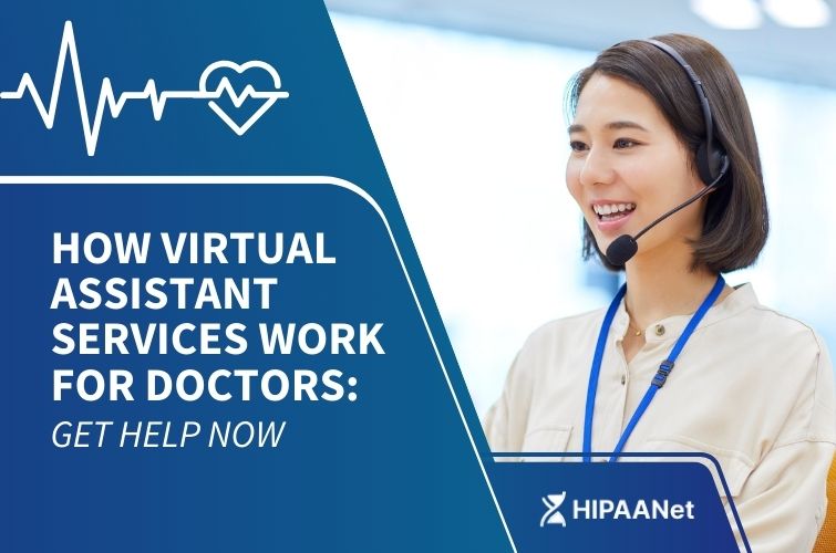 How Virtual Assistant Services Work for Doctors: Get Help Now