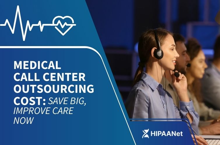 Medical Call Center Outsourcing Cost: Save Big, Improve Care Now