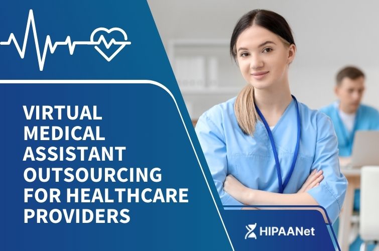 Virtual Medical Assistant Outsourcing for Healthcare Providers
