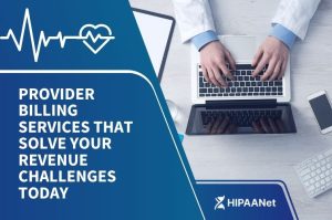 Provider Billing Services that Solve Your Revenue Challenges Today