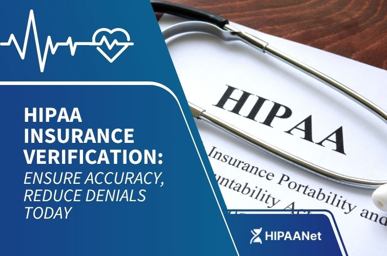 HIPAA Insurance Verification: Ensure Accuracy, Reduce Denials Today