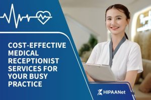 Cost-Effective Medical Receptionist Services for Your Busy Practice