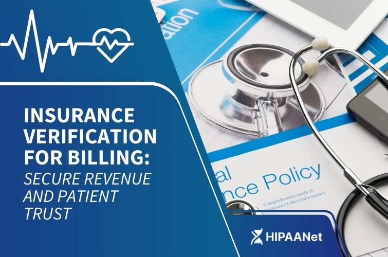 Insurance Verification for Billing: Secure Revenue and Patient Trust