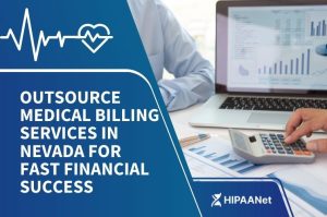 Outsource Medical Billing Services in Nevada for Fast Financial Success