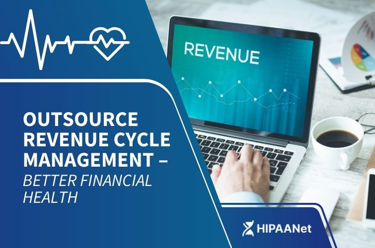 Outsource Revenue Cycle Management - Better Financial Health