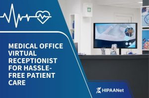 Medical Office Virtual Receptionist for Hassle-Free Patient Care