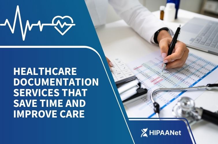 Healthcare Documentation Services That Save Time and Improve Care