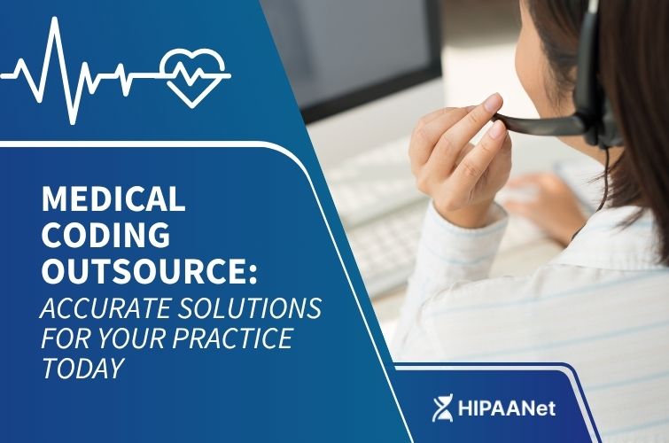 Medical Coding Outsource: Accurate Solutions for Your Practice Today