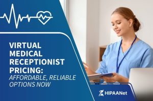 Virtual Medical Receptionist Pricing: Affordable, Reliable Options Now