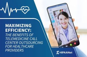 Maximizing Efficiency: The Benefits of Telemedicine Call Center Outsourcing for Healthcare Providers