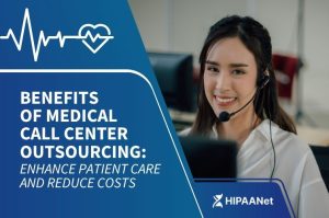 Benefits of Medical Call Center Outsourcing: Enhance Patient Care and Reduce Costs